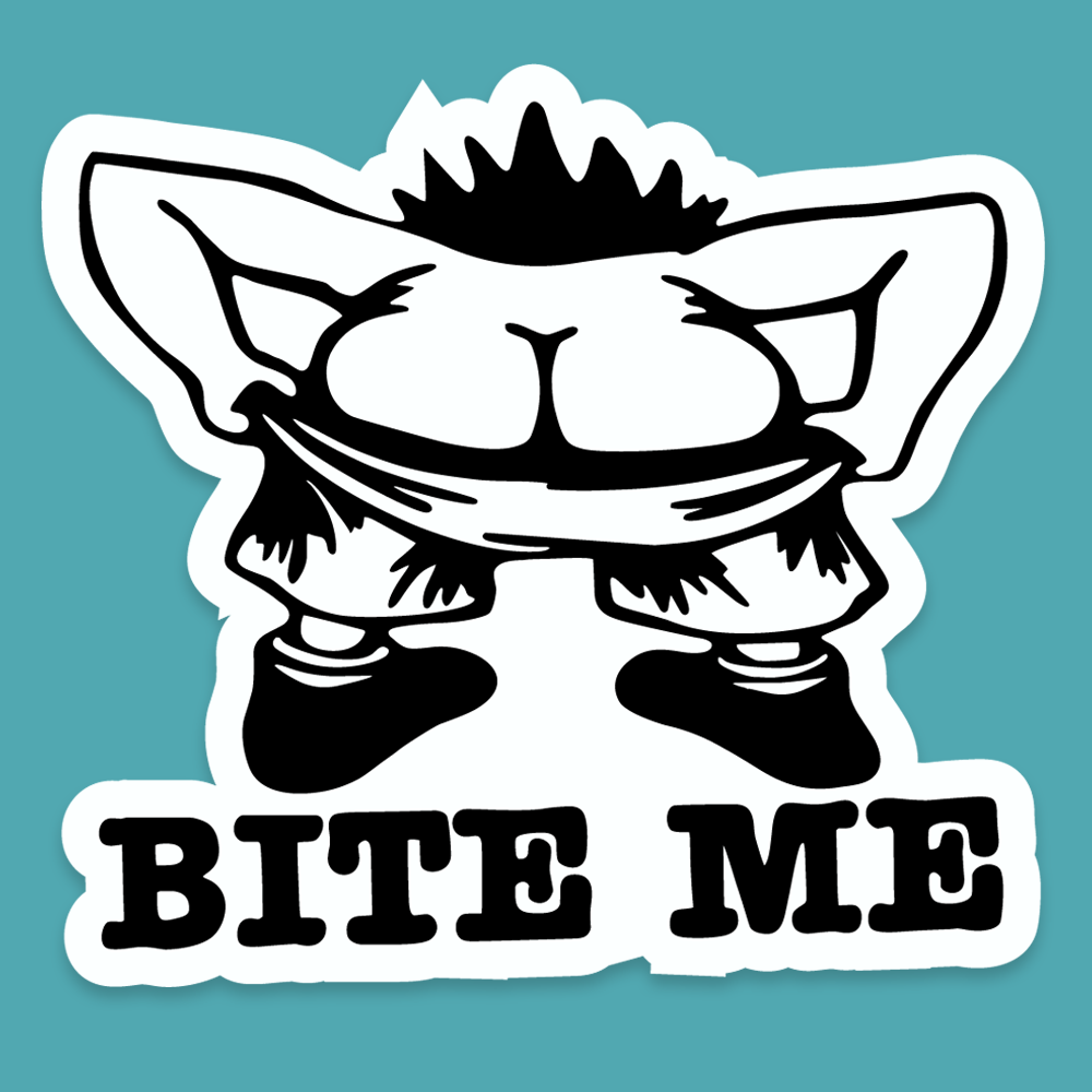 Bite Me - Silly Stuff - StickeredUp4LeMans