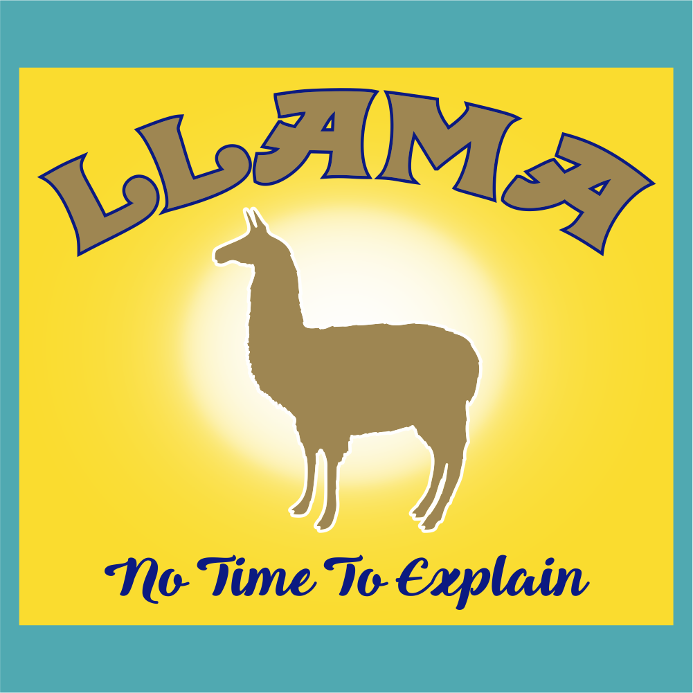 Llama - No Time to Explain - Radiolemans - StickeredUp4LeMans